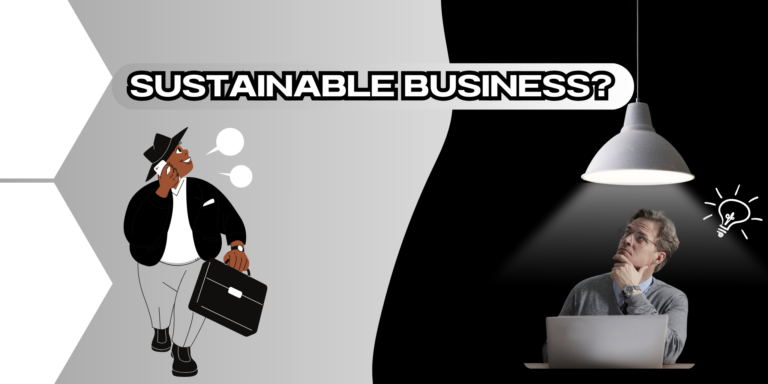 Building A Sustainable Business In The Digital World