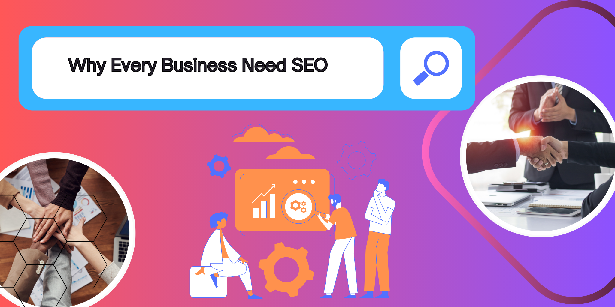 Why Every Business Need SEO